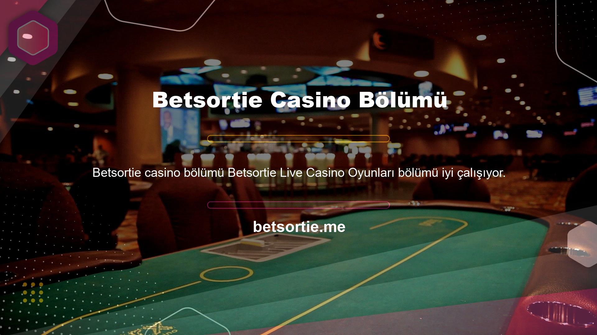 Canlı casino oynamak ve diğer şirketlerle çalışmak için yeni tablolar yaptık